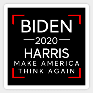 biden 2020 harris make america think again Sticker